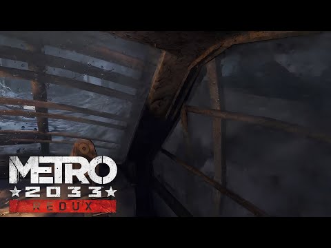 Видео: БЛИЖЕ К ЦЕЛИ В METRO 2033 REDUX #12