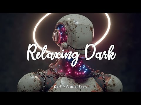 Видео: Жесткое киберпанк-техно ~ Темные индустриальные робобиты