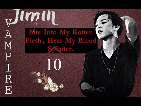 Видео: МОЙ ВАМПИР ПАК ЧИМИН|Т/И ПОЛУ-КРОВКА|Что происходит с Чимином?#10