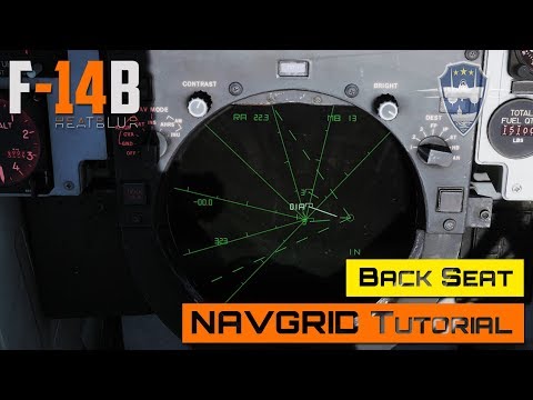 Видео: DCS World - F-14 - Заднее сиденье - Учебное пособие по NAVGRID
