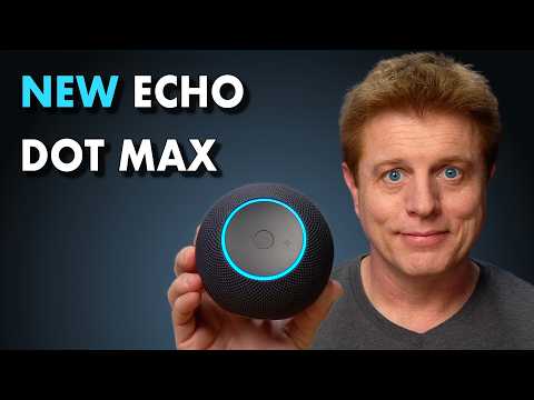 Видео: Что Alexa+ рассказала мне об Echo Dot Max