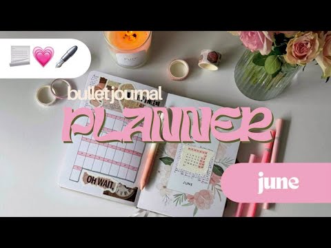 Видео: оформление ежедневника на июнь 2025 · bullet journal · plan with me✎