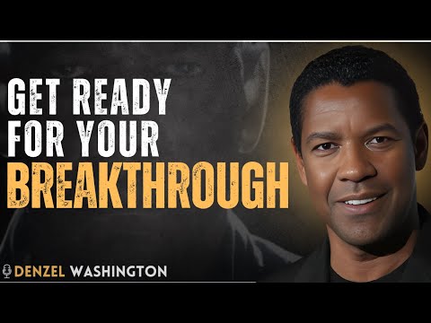 Видео: Знак того, что Бог готовит вас к большому прорыву | Мотивационная речь Дензела Вашингтона