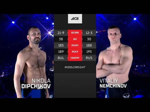 Видео: Никола Дипчиков vs. Виталий Немчинов | Nikola Dipchikov vs. Vitaliy Nemchinov | ACA 144