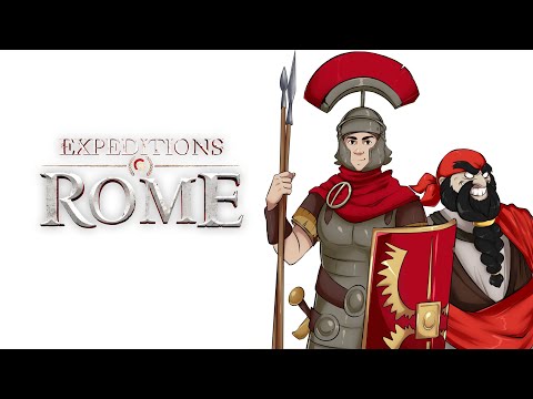 Видео: Expeditions: Rome / А где Цезарь? Мы за него.