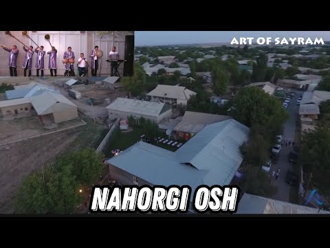 Видео: Сиз ва биз соғинган 500 - 600 кишилик Нахорги ош.Сайрам Карнай сурнайчилари билан