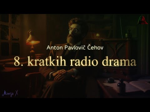 Видео: Anton Čehov (А. П. Чехов):  8.kratkih radio drama