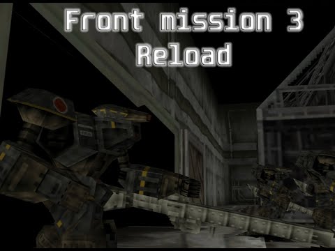Видео: Front Mission 3 Reload (Сценарий Эммы, часть 3)