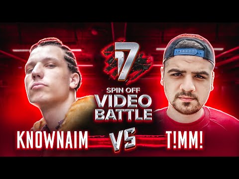 Видео: KnownAim VS T!MM! | SPIN OFF ВИДЕО БАТТЛ 17 НЕЗАВИСИМЫЙ