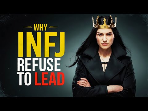 Видео: Почему INFJ рождаются лидерами, но предпочитают не быть лидерами