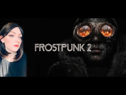 Видео: Начинаем Frostpunk 2 #1