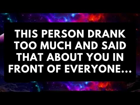 Видео: 😲🍻 Этот человек слишком много выпил и сказал о тебе вот это перед всеми...