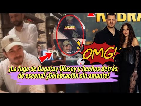 Видео: Побег Чагатая Улусоя и закулисные факты! Праздник без возлюбленной!