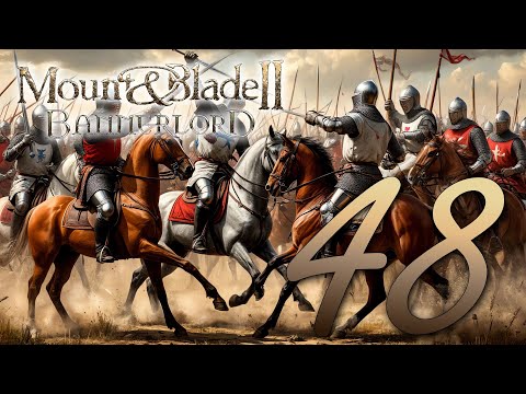 Видео: Прохождение Mount & Blade II: Bannerlord без модов. Без комментариев. Путь к Трону Вландии! Часть 48