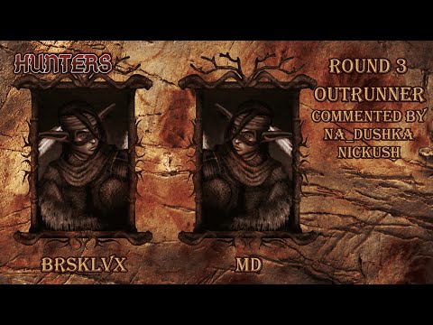 Видео: Hunters 3 раунд MD vs brsklvx. Комментируют Na_dushka и Nickush. Disciples 2