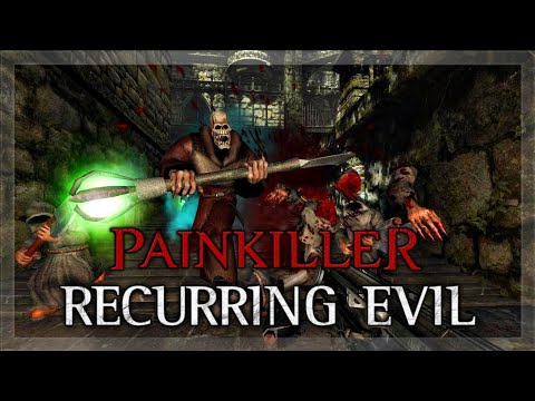 Видео: Painkiller: Recurring Evil ➤ Прохождение на Русском #1