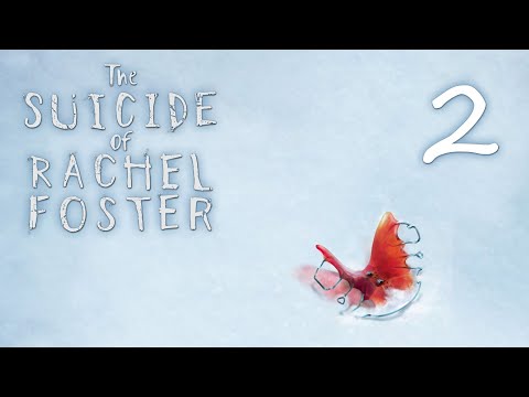 Видео: The Suicide of Rachel Foster - День 1; День 2 - Прохождение игры на русском [#2] | PC