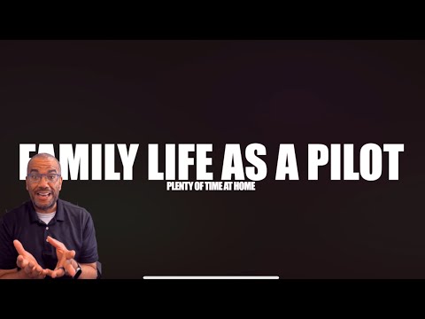 Видео: Семейная жизнь пилота авиакомпании