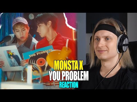 Видео: MONSTA X You Problem | reaction | Проф. звукорежиссер смотрит