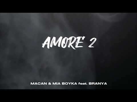 Видео: Macan , Mia Boyka - Amore 2 ( премьера трека 2024 ) #macan #miaboyka #music