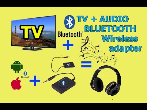 Видео: TV + Bluetooth adapter  или БЕСПРОВОДНОЙ ЗВУК НА ЛЮБОМ УСТРОЙСТВЕ