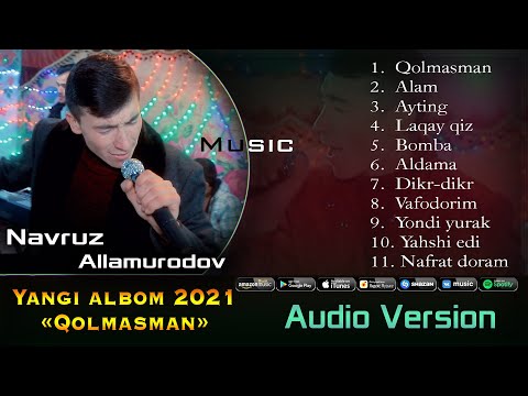 Видео: Navruz Allamurodov _ Yangi albom dasturi "Qolmasman" 2021 / Навруз Алламуродов _ янги албом 2021