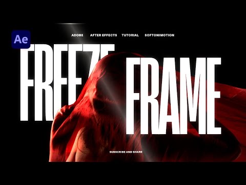 Видео: 2 ПРОСТЫХ способа создать стоп-кадр в After Effects