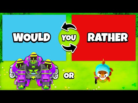 Видео: BTD 6 ВЫ БЫ ПРЕДПОЧИТАЛИ