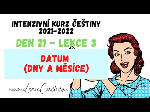 Видео: Курс чешского 21.3: Дата (Дни + месяцы)