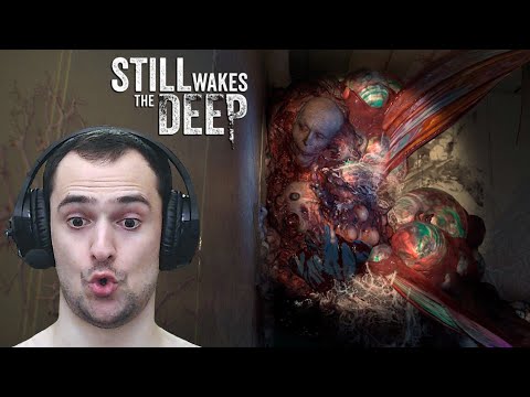 Видео: ПАРАЗИТ НА БУРОВОЙ ПЛАТФОРМЕ STILL WAKES THE DEEP #1