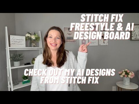 Видео: Осенний фристайл Stitch Fix | Тестирование стилей и идей нарядов от ИИ