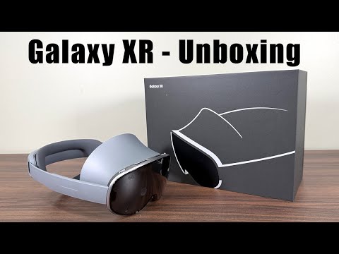 Видео: Samsung Galaxy XR — РАСПАКОВКА И ПЕРВЫЕ Впечатления!