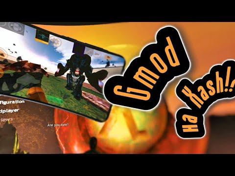Видео: ЧТО!? Garry's Mod на Xash3D для телефона!?