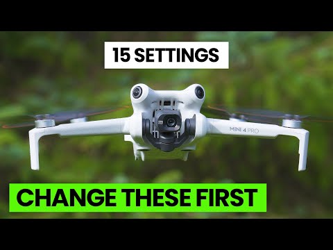 Видео: DJI MINI 4 PRO | 15 НАСТРОЕК Новым пилотам следует НЕМЕДЛЕННО ИЗМЕНИТЬ НАСТРОЙКИ!