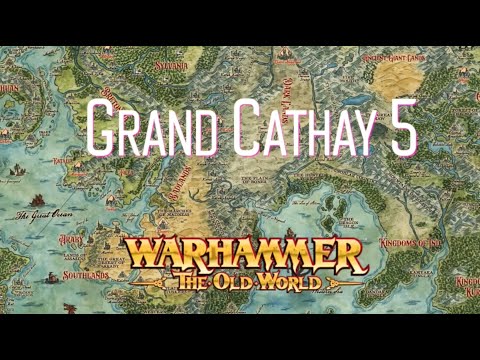 Видео: Обзор Grand Cathay ч.5 Warhammer The Old World