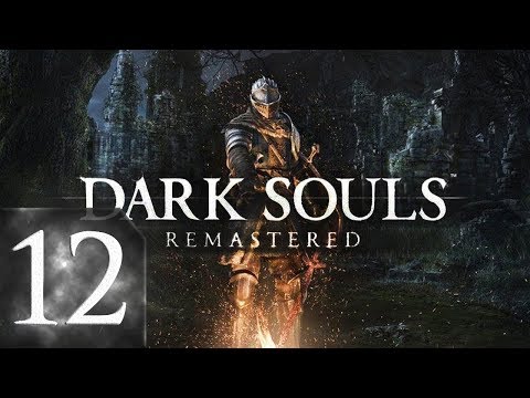 Видео: Dark Souls: Remastered - Прохождение #12