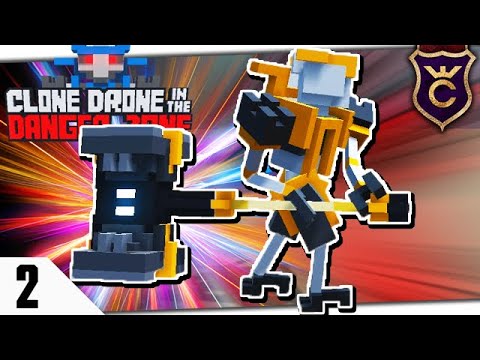 Видео: МОЩНЫЙ МОЛОТ #2 CLONE DRONE IN THE DANGER ZONE ПРОХОЖДЕНИЕ