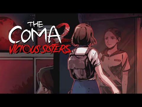 Видео: ДЕЛО ЗА МАЛЫМ - The Coma 2: Vicious Sisters #14