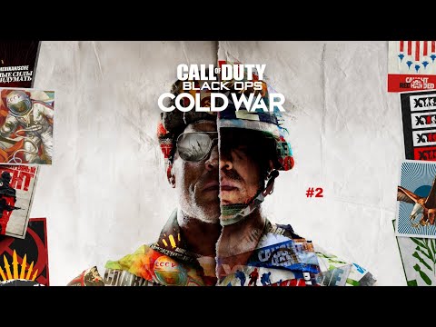 Видео: ИГРОФИЛЬМ CALL OF DUTY BLACK OPS COLD WAR #2 