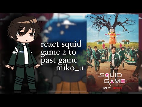 Видео: squid game 2 react to season 1 || реакция игра кальмара 2 на первый сезон || 1 часть/part