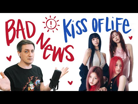 Видео: Честная реакция на Kiss of Life — Bad News