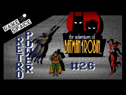Видео: RetroPower #26 The Adventures of Batman & Robin [SNES] ОБЗОР