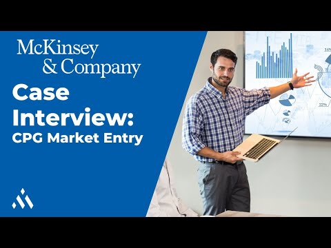 Видео: Пример интервью с McKinsey: выход на рынок компании, производящей потребительские товары
