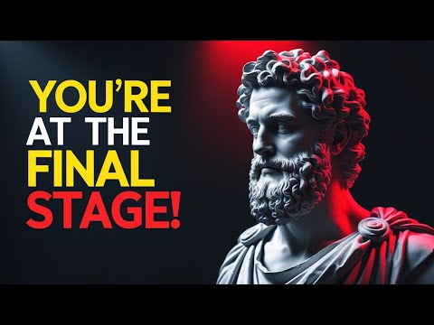 Видео: 4 признака того, что вы находитесь на ПОСЛЕДНЕЙ стадии перед прорывом | Стоическое мышление