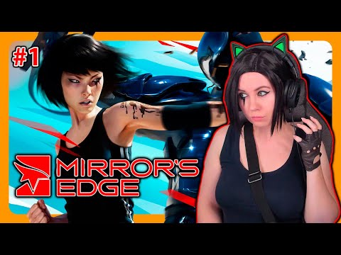 Видео: MIRROR`S EDGE | ПРОХОЖДЕНИЕ НА РУССКОМ | ЗЕРКАЛЬНАЯ ГРАНЬ | МИРРОРС ЭДЖ | Стрим 1