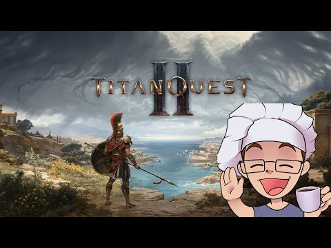 Видео: Titan Quest 2. Ранний доступ. Стрим 1.