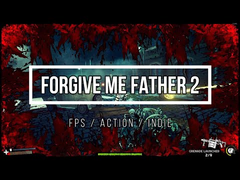 Видео: Forgive Me Father 2. Сырое продолжение истории по Лавкрафту. Gameplay & Opinion.