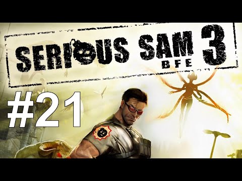 Видео: ФИНАЛ ► Serious Sam 3: BFE #21