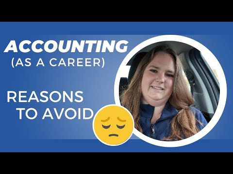 Видео: 5 причин, по которым вы пожалеете, что стали бухгалтером