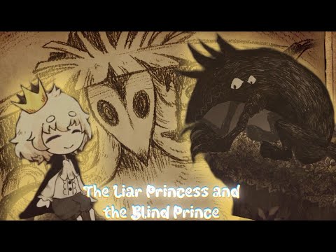Видео: СКАЗКА "ПРИНЦ И ВОЛЧИЦА" - The Liar Princess and the Blind Prince#1